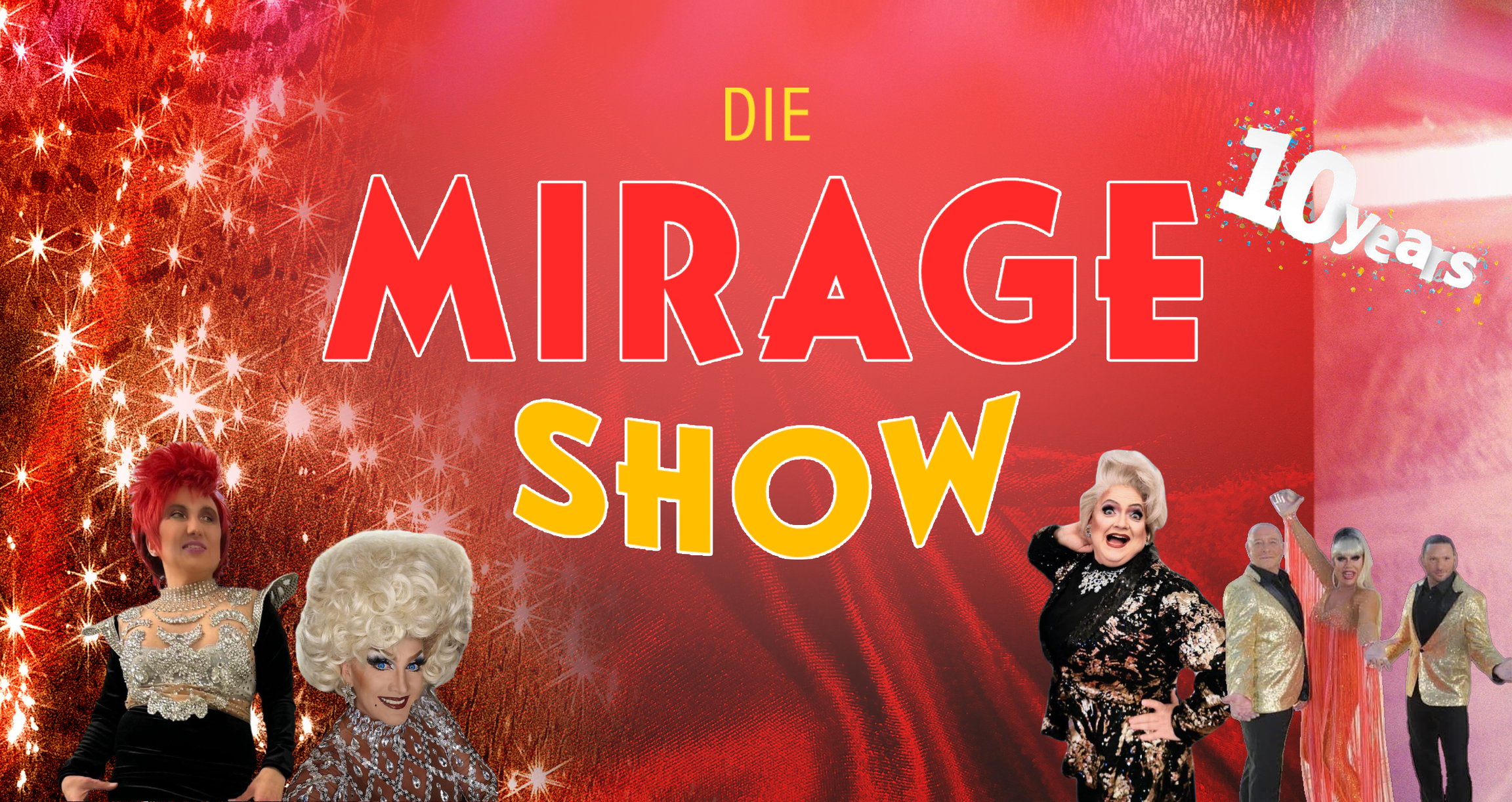 die Darsteller*innen von der Mirage Show