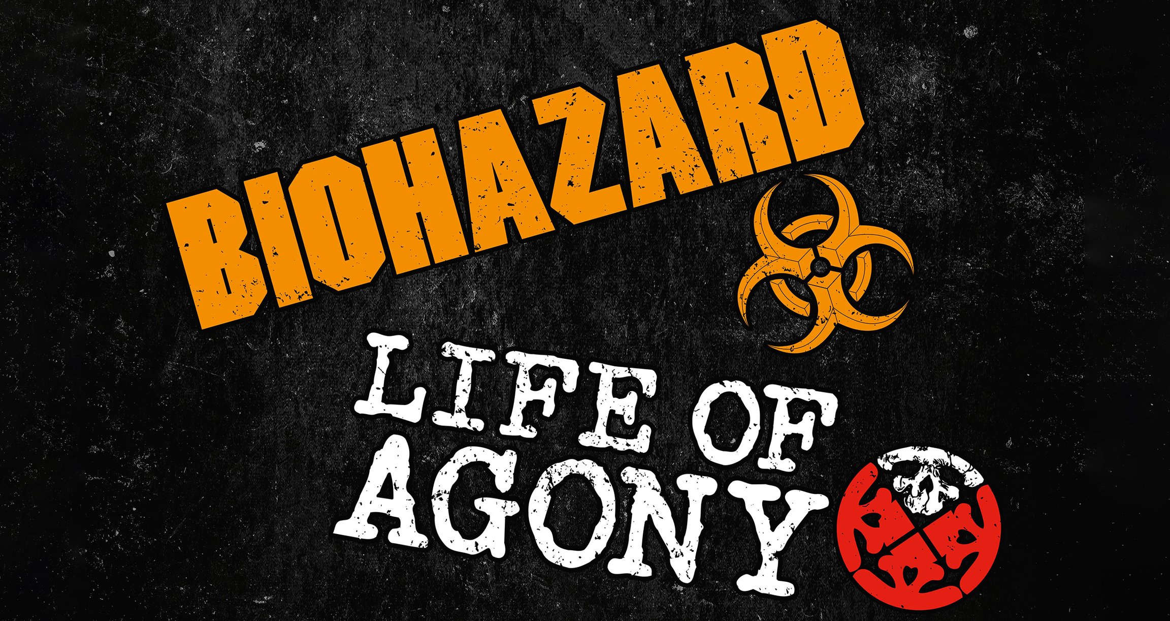 BIOHAZARD & LIFE OF AGONY