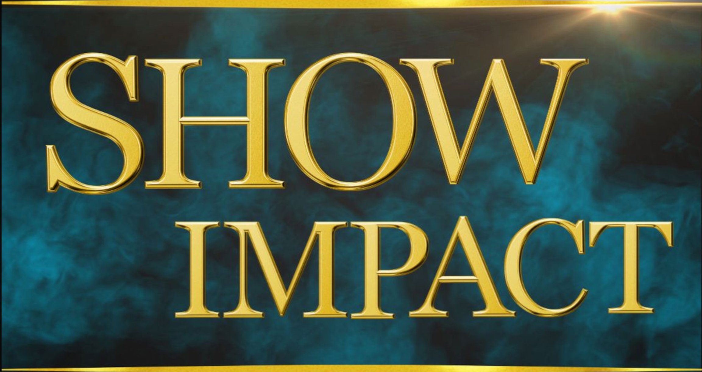 Show Impact