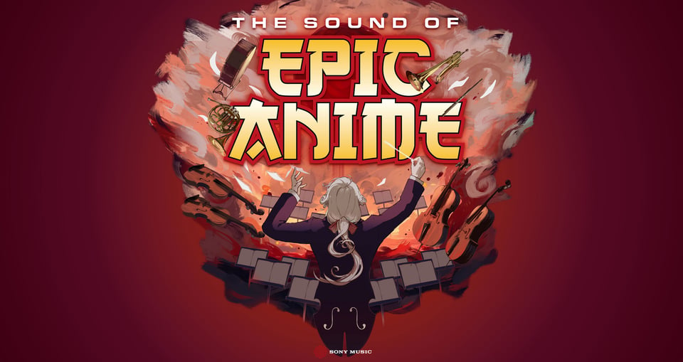 The Sound of Epic Anime